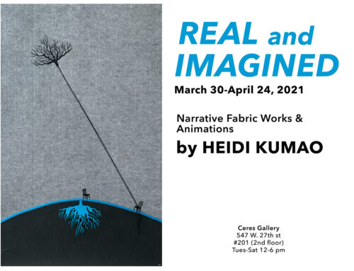 Solo exhibition NYC: “Real and Imagined”, Mar 30-Apr24, 2021